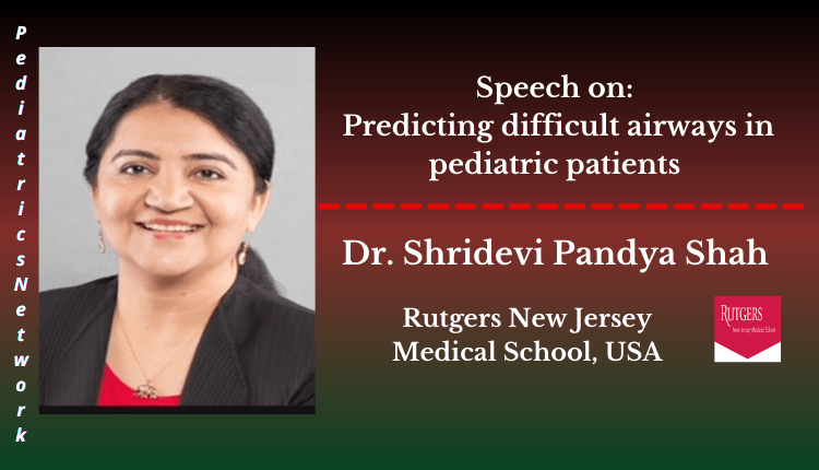 Dr. Shridevi Pandya Shah | Speaker | Pediatrics Network 2023