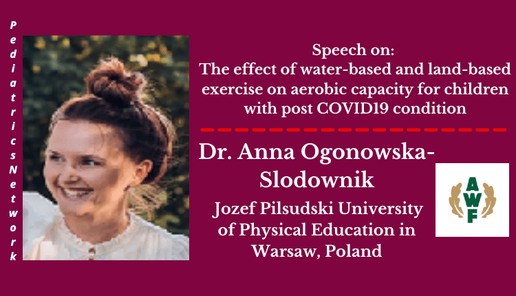 Dr. Anna Ogonowska-Slodownik | Speaker | Pediatrics Network 2022