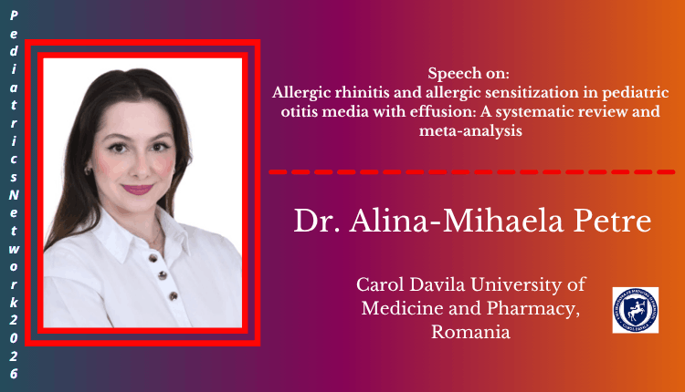 Dr. Alina-Mihaela Petre | Speaker | Pediatrics Network 2026